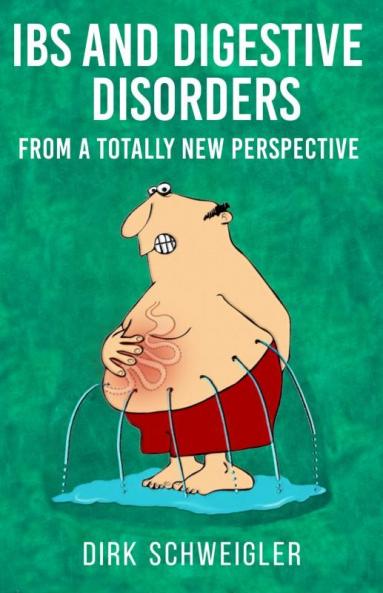 IBS and digestive disorders from a totally new perspective