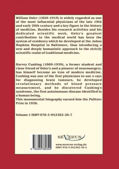 The life of Sir William Osler Volume 2
