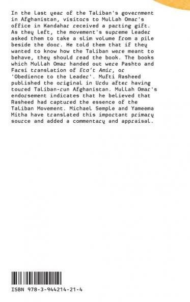 Obedience to the Amir: An Early Text on the Afghan Taliban Movement (Primary)