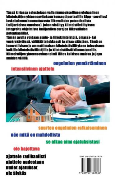 Innovatiivisen kiinteistöjen yhteensovituksen idea