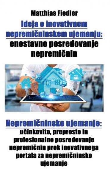Ideja o inovativnem nepremi?ninskem ujemanju