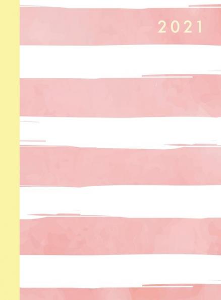 2021 Annual Planner Weekly Monthly: 12 Month Hardcover Planner 2021 - 8.5" x 11" January - December 2021 - 2 Pages per Week - Pink Stripes