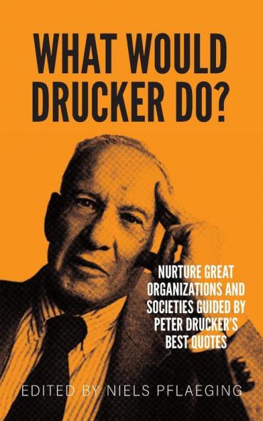 What would Drucker do?