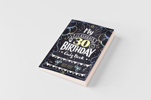 My Flashback 30th Birthday Quiz Book