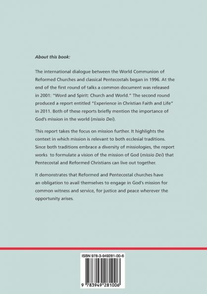 Called to God's Mission: Report of the Third Round of the International Dialogue Between Representatives of the World Communion of Reformed Churches ... of the Pentecostal World Fellowship 2014-2020