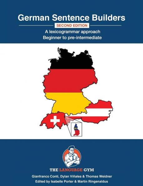 German Sentence Builders - A Lexicogrammar approach - Second Edition