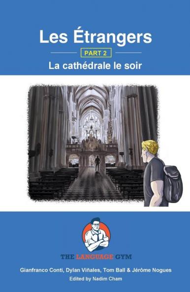 Les ��trangers - Book 2 - La cath��drale le soir