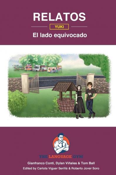 Relatos - Yuki - El lado equivocado - GCSE Reader