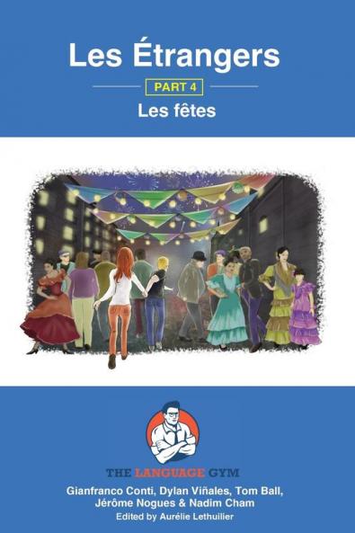Les ��trangers - Book 4 - Les f��tes