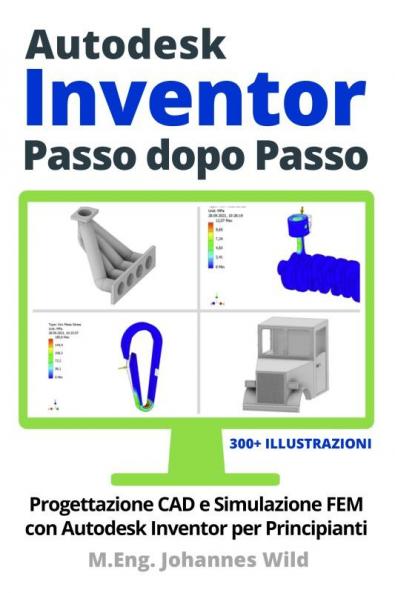 Autodesk Inventor | Passo dopo Passo