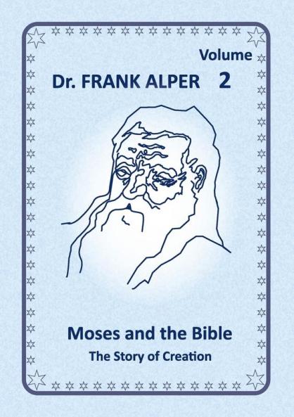 Moses and the Bible Volume 2