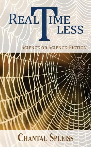 RealTimeLess: Science or Science-Fiction?