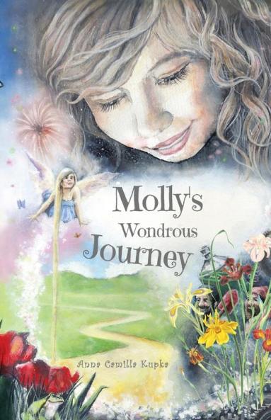 Molly's Wondrous Journey: A Touching Journey to Your Inner Self: 1