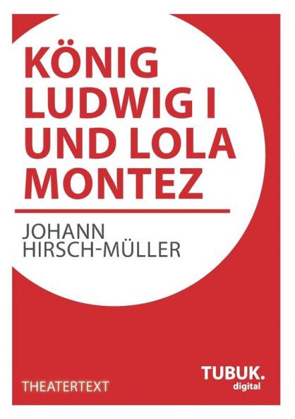 K��nig Ludwig I. und Lola Montez