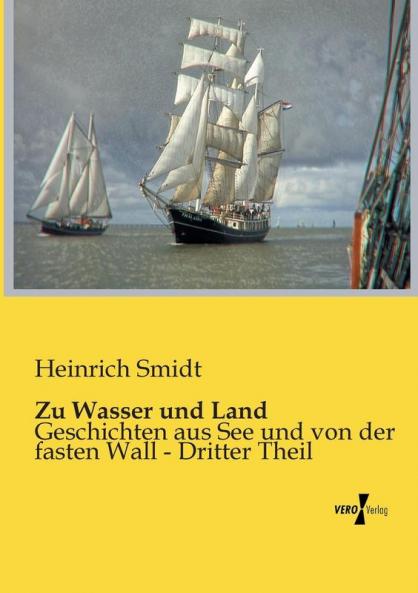 Zu Wasser und Land