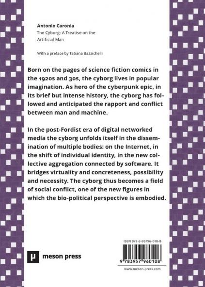 The Cyborg: A Treatise on the Artificial Man