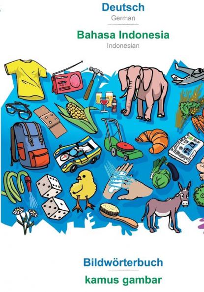 Deutsch - Bahasa Indonesia Bildwörterbuch