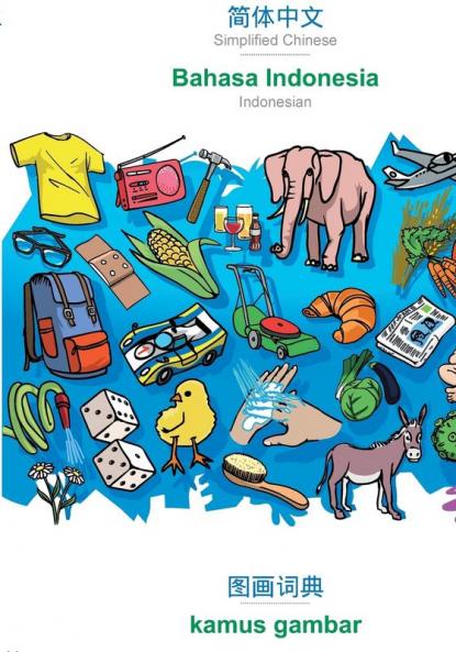 Simplified Chinese (in chinese script) - Bahasa Indonesia visual dictionary