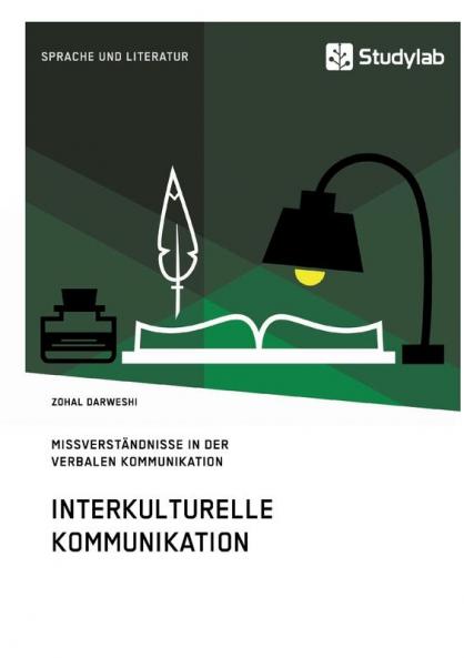 Interkulturelle Kommunikation. Missverst��ndnisse in der verbalen Kommunikation