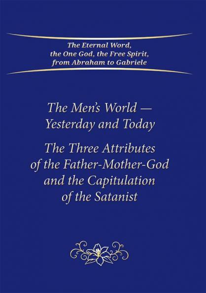 The Men's World-Yesterday and Today