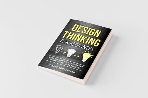Design Thinking for Beginners