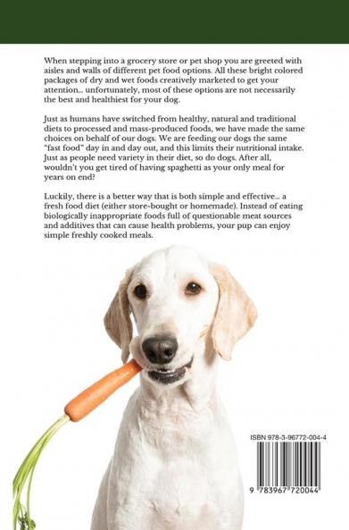 Dog Nutrition and Cookbook