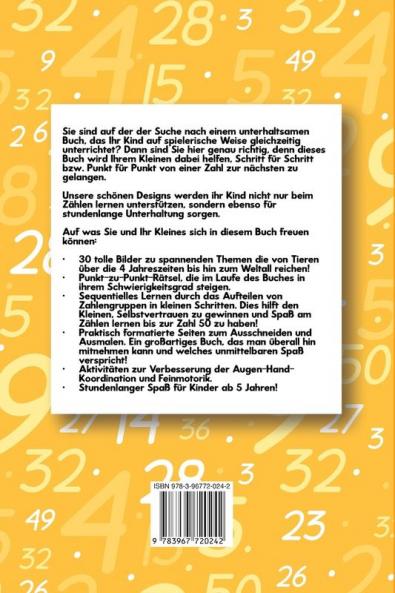 Von Punkt zu Punkt für Kinder ab 5 Jahren - Zahlen von 1 - 50: Malbuch mit 30 tollen Motiven