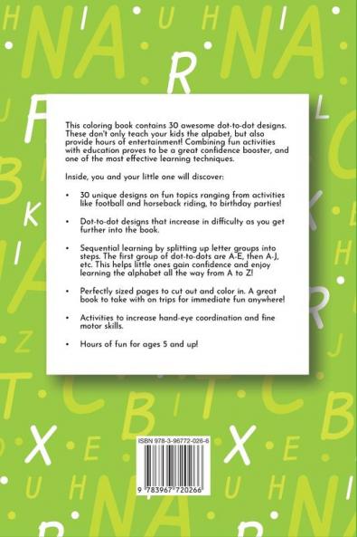 Dot-To-Dot Alphabet - Learn Your ABC's Coloring Workbook