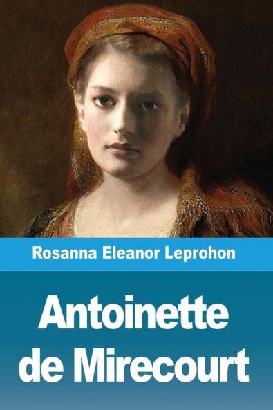 Antoinette de Mirecourt