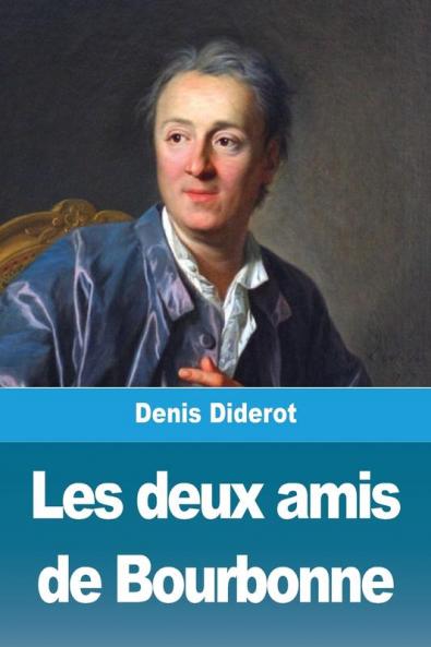 Les deux amis de Bourbonne: et autres contes