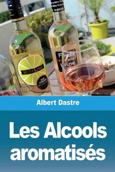 Les Alcools aromatises