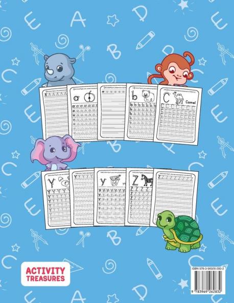 Letter Tracing Workbook For Preschoolers And Toddlers: A Fun ABC Practice Workbook To Learn The Alphabet For Preschoolers And Kindergarten Kids! Lots ... Practice And Letter Tracing For Ages 3-5