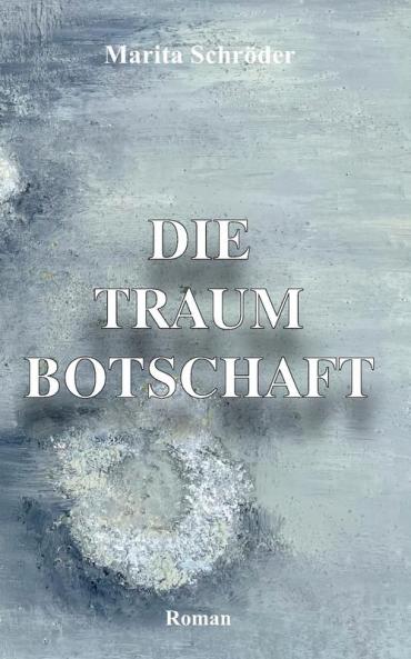 Die Traumbotschaft