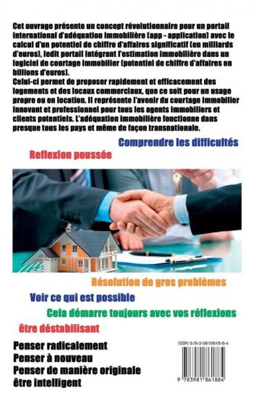Concept de l'adéquation immobilière innovante