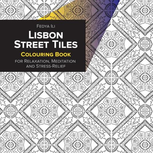 Lisbon Street Tiles Coloring Book for Relaxation Meditation and Stress-Relief