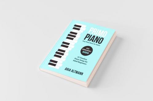 Primo Piano. Easy Piano Music for Adults