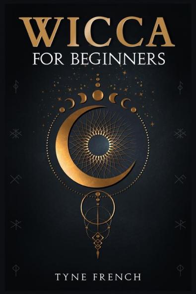 WICCA FOR BEGINNERS