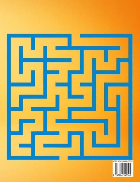 Welcome to My Maze World: Maze Activity Book Funny Circle Quad and Square Mazes Awesome Mazes for Kids Activity Book for Kids and Adults