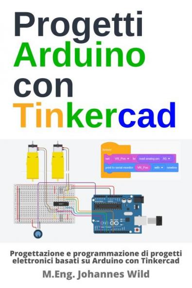Progetti Arduino con Tinkercad