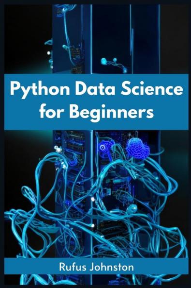 PYTHON DATA SCIENCE FOR BEGINNERS