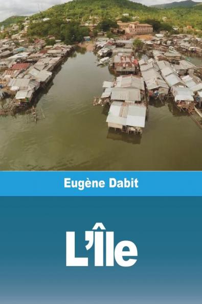 L'Île (French Edition)