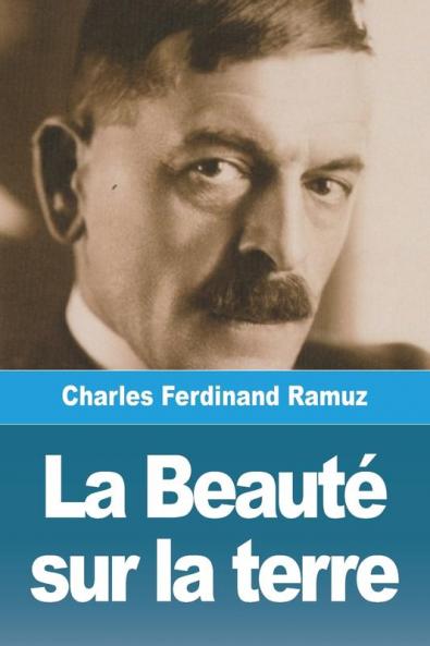 La Beauté Sur La Terre (French Edition)