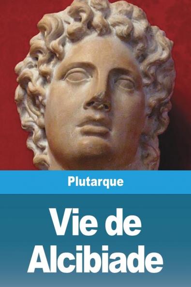 Vie de Alcibiade