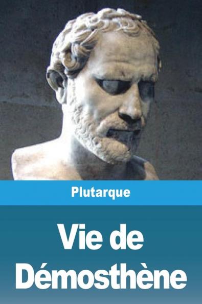 Vie De DéMosthèNe; 1900 [Leather Bound]