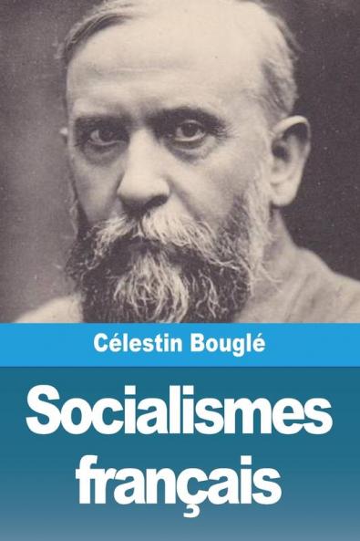 Socialismes Français (French Edition)