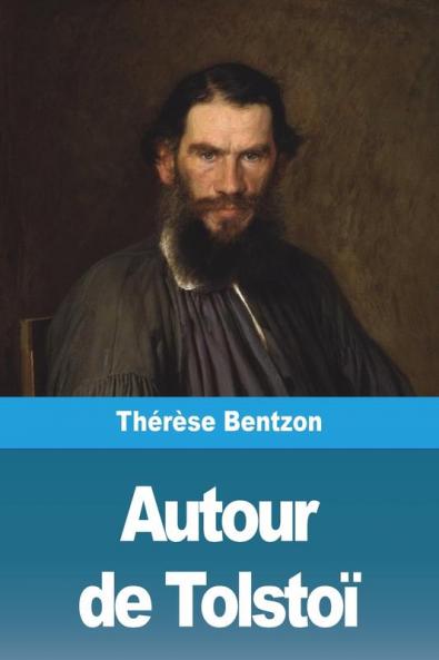 Autour De Tolstoï (French Edition)