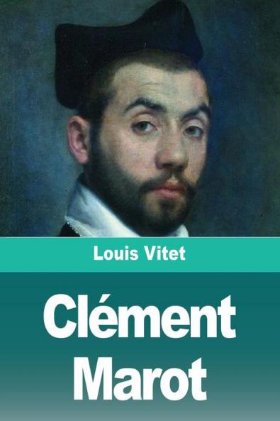 Clément Marot (French Edition)