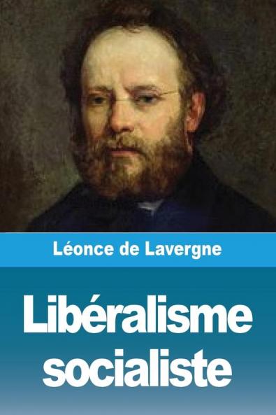 Libéralisme Socialiste - Les Écrits De M. Proudhon (French Edition)