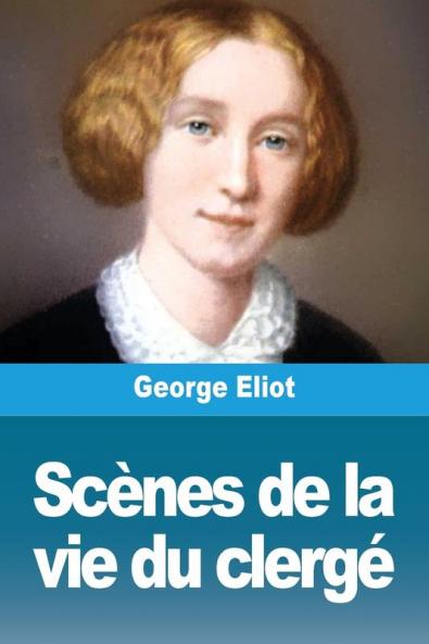 Scènes De La Vie Du Clergé (French Edition)