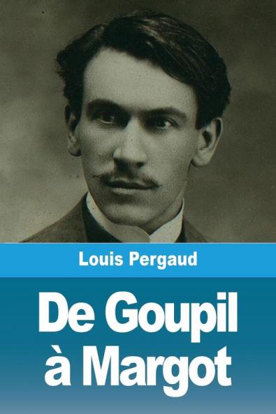 De Goupil À Margot (French Edition)